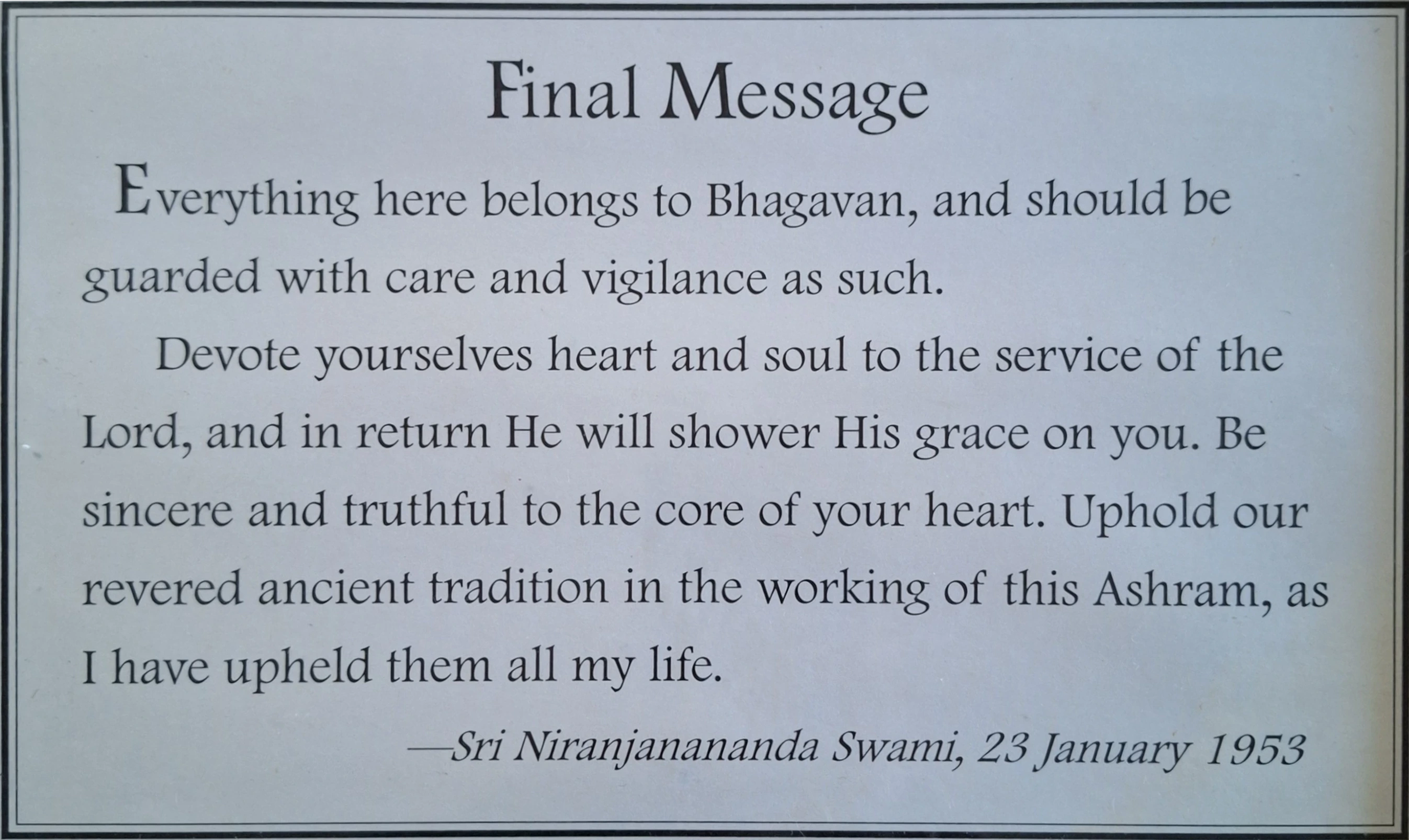 Sw.Niranjanananda's final message